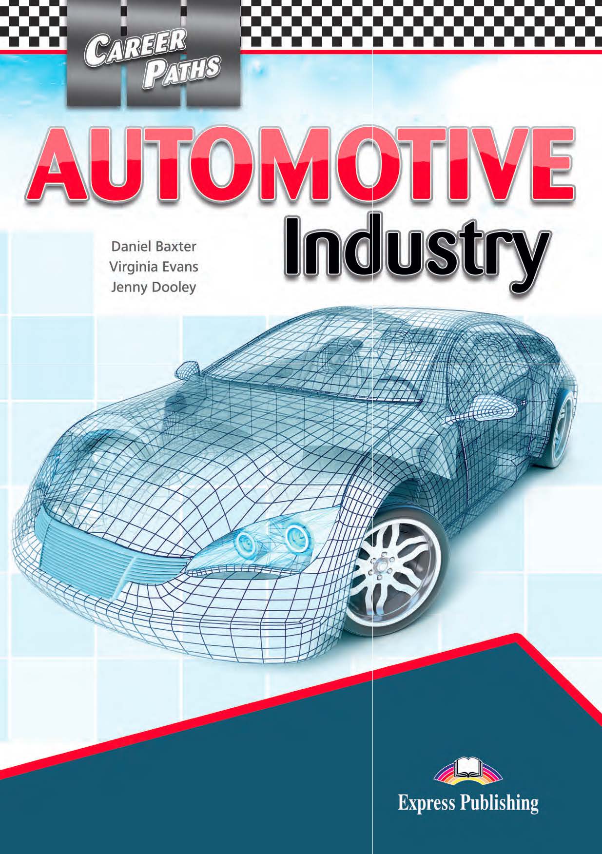 ESP English for Specific Purposes - Career Paths: Automotive Industry