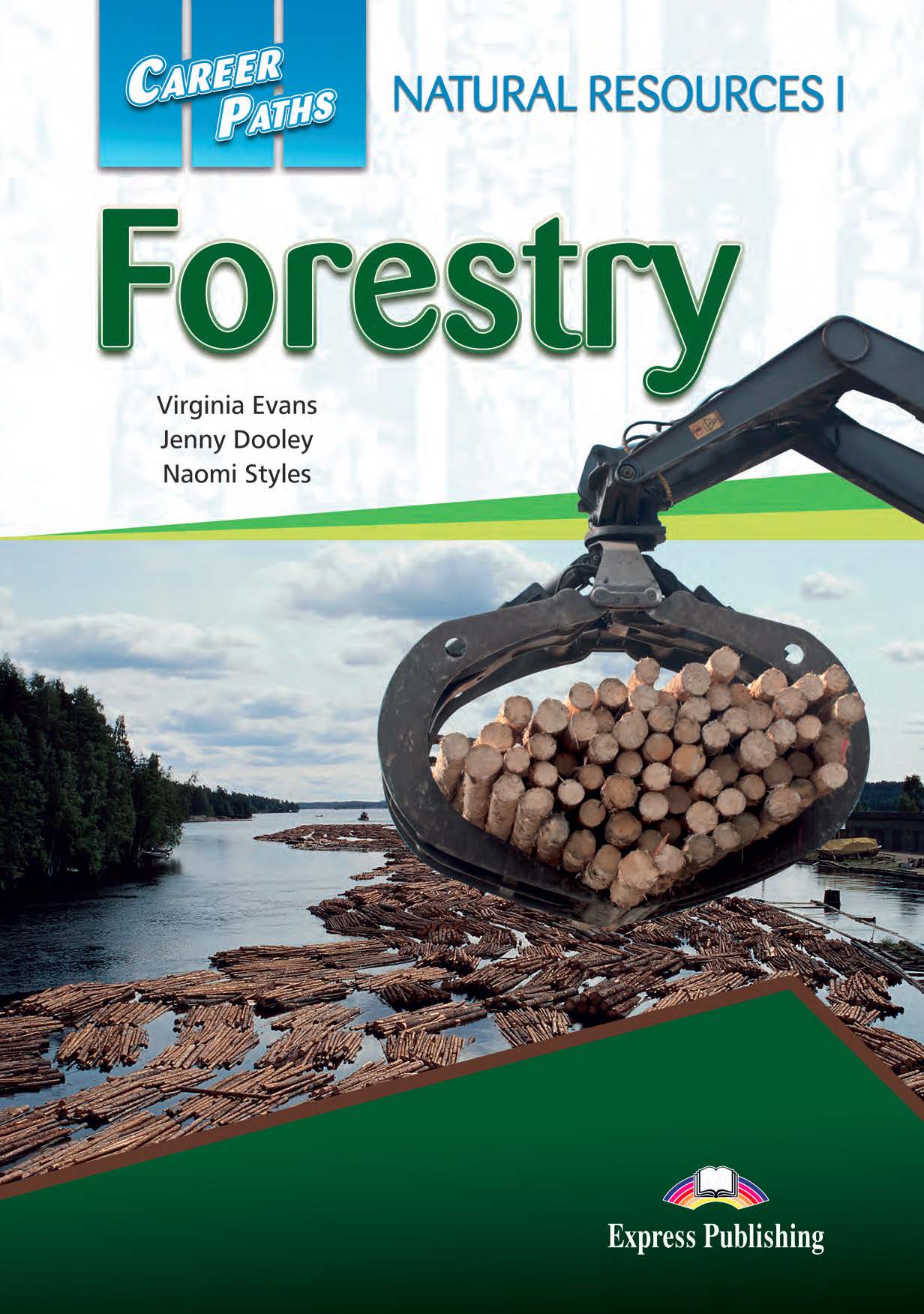 ESP English for Specific Purposes - Career Paths: Natural Resources I Forestry
