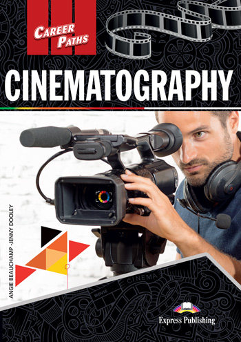 ESP English for Specific Purposes - Career Paths: Cinematography